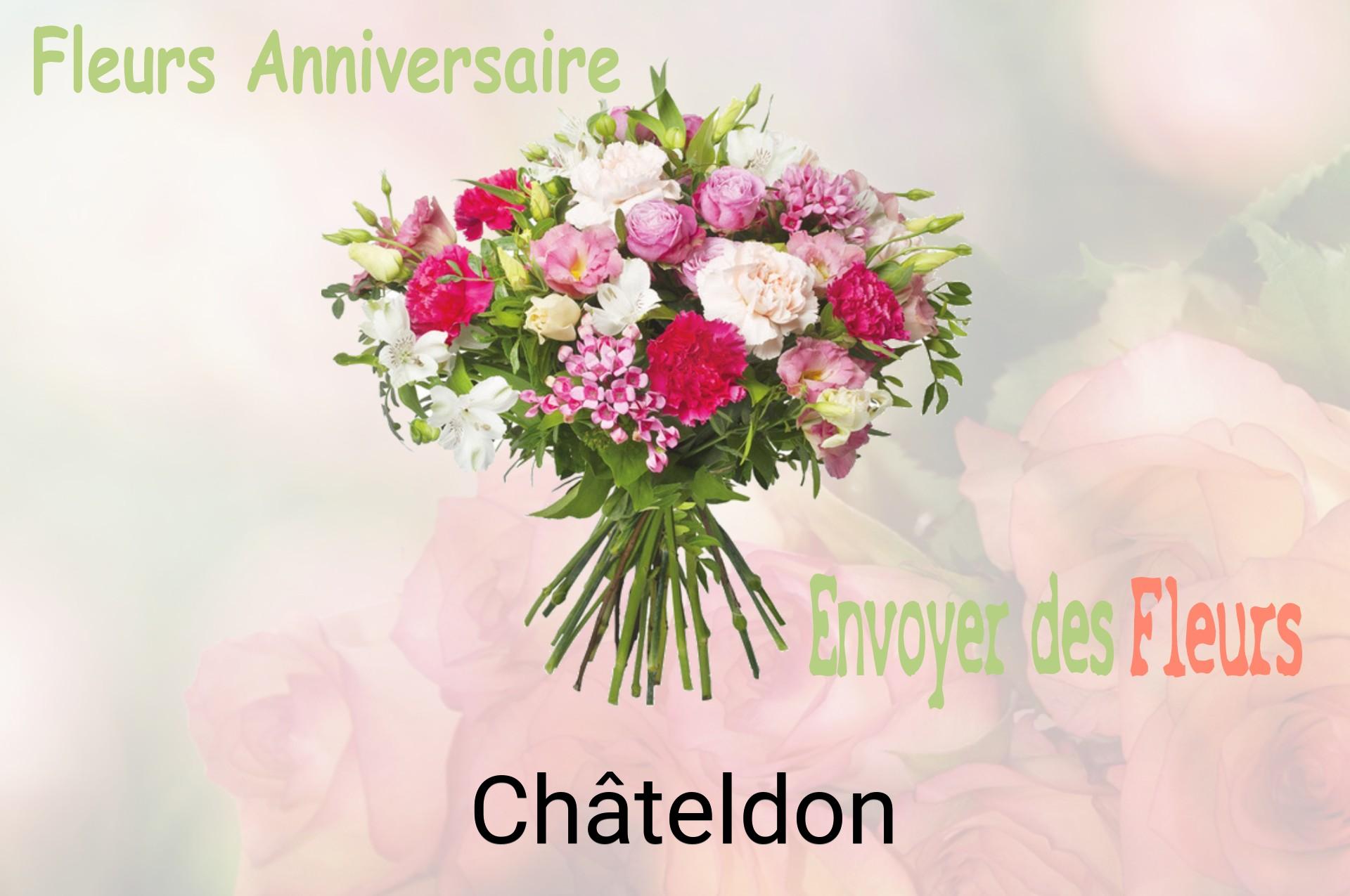 Bouquet de fleurs d’anniversaire livré à Châteldon